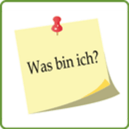 Was bin ich?